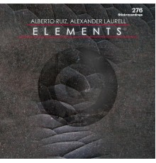 Alberto Ruiz, Alexander Laurell - Elements