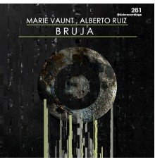 Alberto Ruiz, Marie Vaunt - Bruja