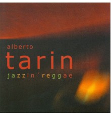 Alberto Tarín - Jazzin' Reggae