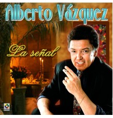 Alberto Vazquez - La Señal