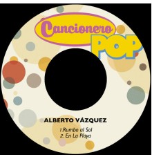 Alberto Vazquez - Rumbo al Sol