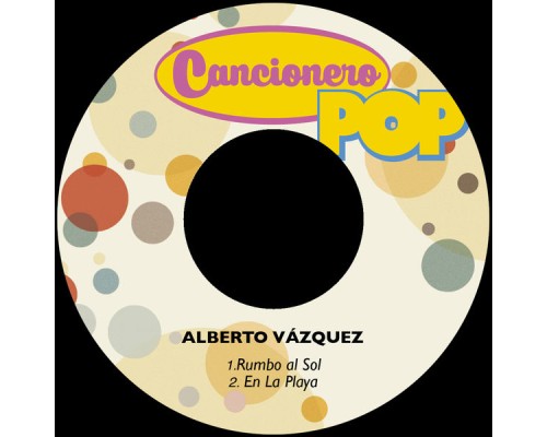 Alberto Vazquez - Rumbo al Sol