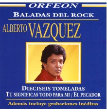 Alberto Vazquez - Ballads del Rock