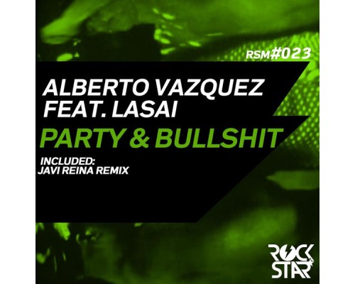 Alberto Vazquez - Party & Bullshit