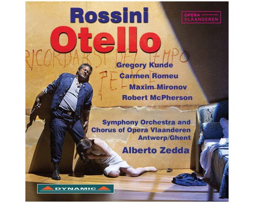 Alberto Zedda, Symfonisch Orkest Opera Vlaanderen , Carmen Romeu, Gregory Kunde - Rossini: Otello (Live)
