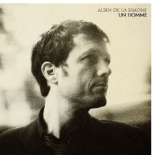 Albin De La Simone - Un homme