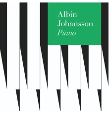 Albin Johansson - Piano