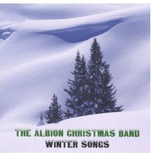 Albion Christmas Band - Winter Songs