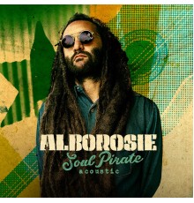 Alborosie - Soul Pirate - acoustic