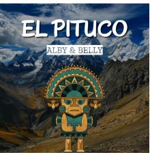 Alby and Belly - El Pituco