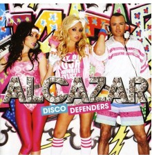 Alcazar - Disco Defenders