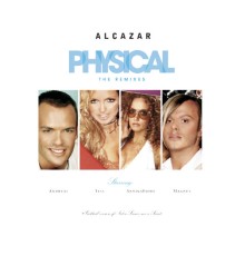 Alcazar - Physical