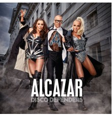 Alcazar - Disco Defenders