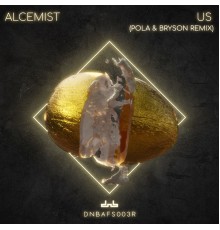 Alcemist - Us (Pola & Bryson Remix)