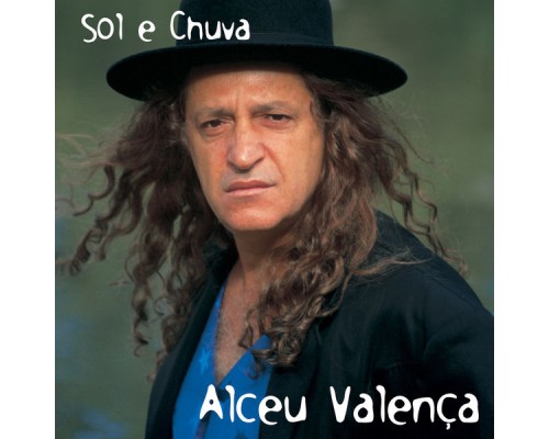 Alceu Valença - Sol e Chuva