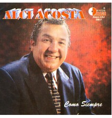 Alci Acosta - Como Siempre