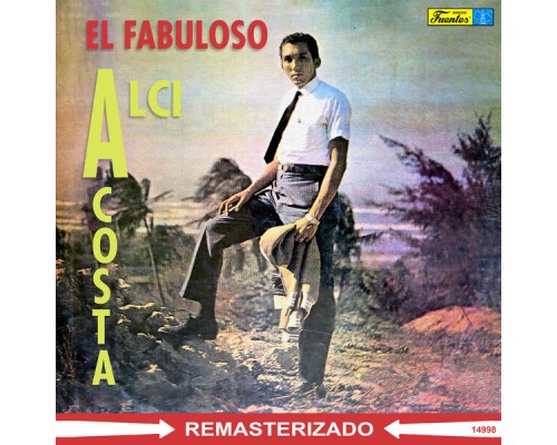 Alci Acosta - El Fabuloso