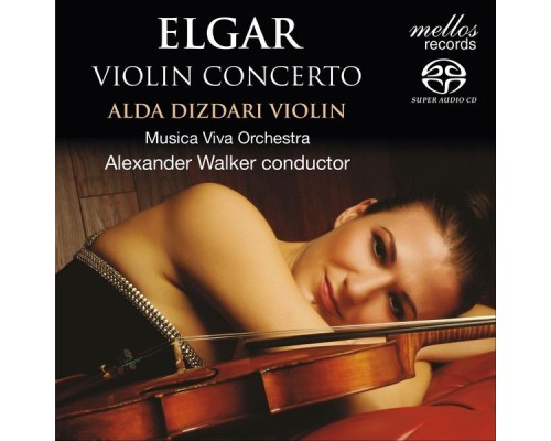Alda Dizdari, Musica Viva Orchestra & Alexander Walker - Elgar Violin Concerto