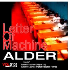 Alder - Letter Of Machine