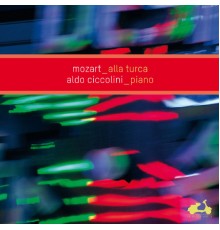 Aldo Ciccolini - Mozart : Alla Turca