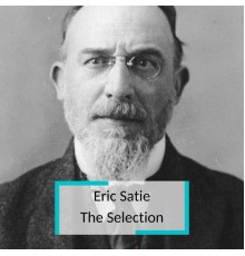 Aldo Ciccolini and Gabriel Tacchino - Eric Satie - The Selection