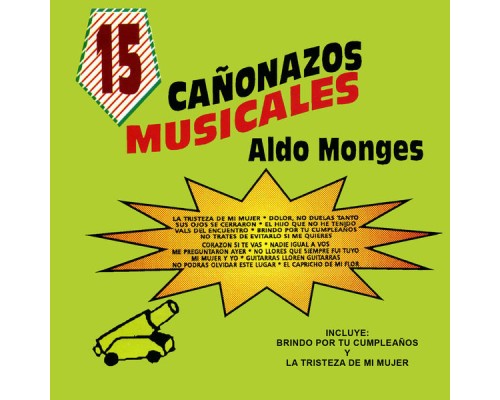 Aldo Monges - 15 Canonazos Musicales