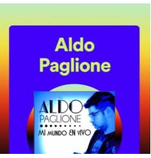 Aldo Paglione - Mi Mundo (En vivo)