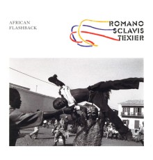 Aldo Romano / Louis Sclavis / Henri Texier - African Flashback