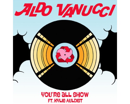 Aldo Vanucci - You're All Show