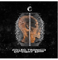 Alec Troniq - Dwight EP