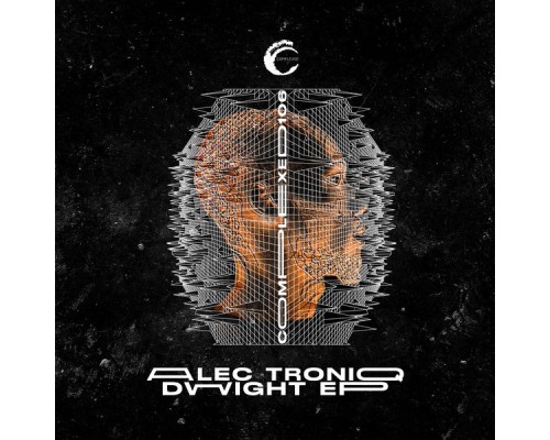 Alec Troniq - Dwight EP