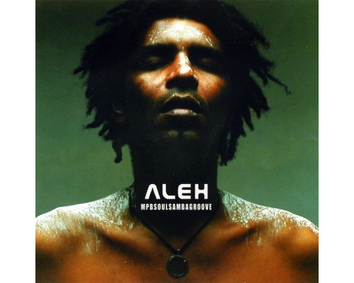 Aleh - Mpbsoulsambagroove