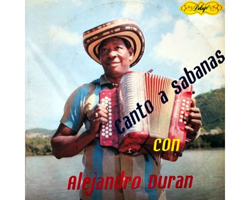 Alejandro Duran - Canto a sabanas