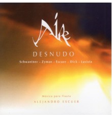 Alejandro Escuer - Aire Desnudo