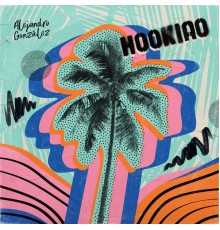 Alejandro González - Hookiao