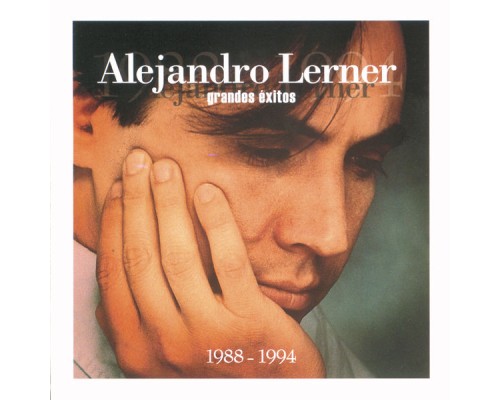 Alejandro Lerner - Grandes Exitos (1988-1994)