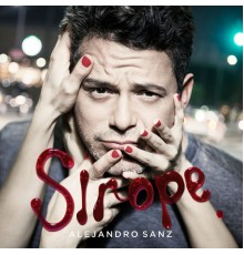 Alejandro Sanz - Sirope