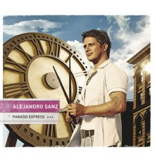 Alejandro Sanz - Paraiso Express