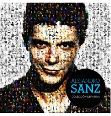 Alejandro Sanz - Coleccion definitiva  (Deluxe)