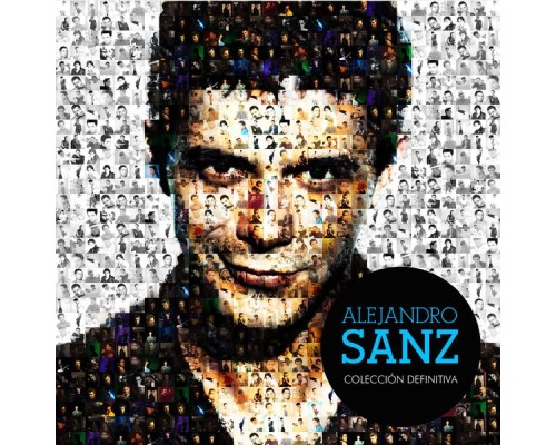 Alejandro Sanz - Coleccion definitiva  (Deluxe)