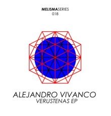 Alejandro Vivanco - Verustenas Ep