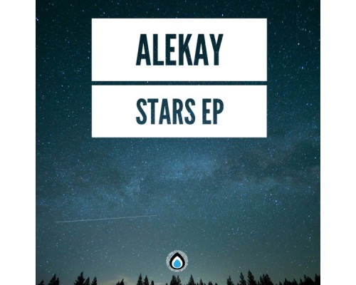 Alekay - Stars Ep (Original Mix)