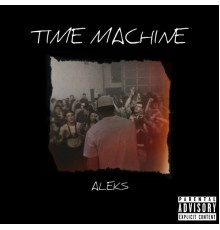 Aleks - Time Machine