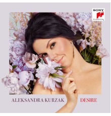 Aleksandra Kurzak - Desire