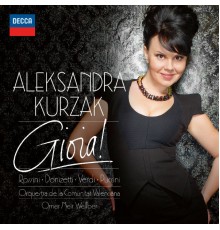 Aleksandra Kurzak - Gioia!