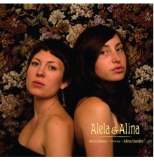 Alela Diane - Alela & Alina