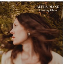 Alela Diane - Looking Glass