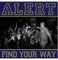 Alert - Find Your Way - EP