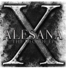 Alesana - The Decade EP