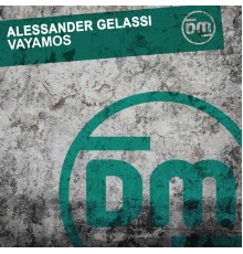 Alessander Gelassi - Vayamos